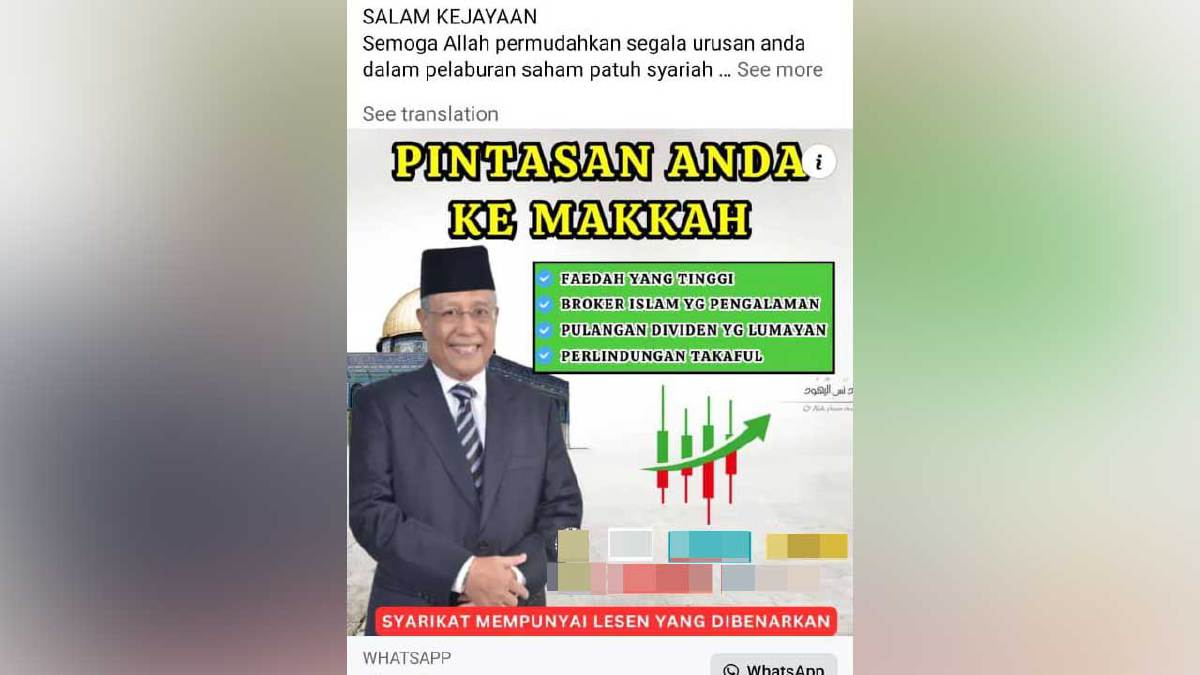 TANGKAP layar iklan pelaburan palsu yang menggunakan gambar Pengerusi Majlis Agama Islam Selangor, Tan Sri Abdul Aziz Mohd Yusof. FOTO ihsan Polis