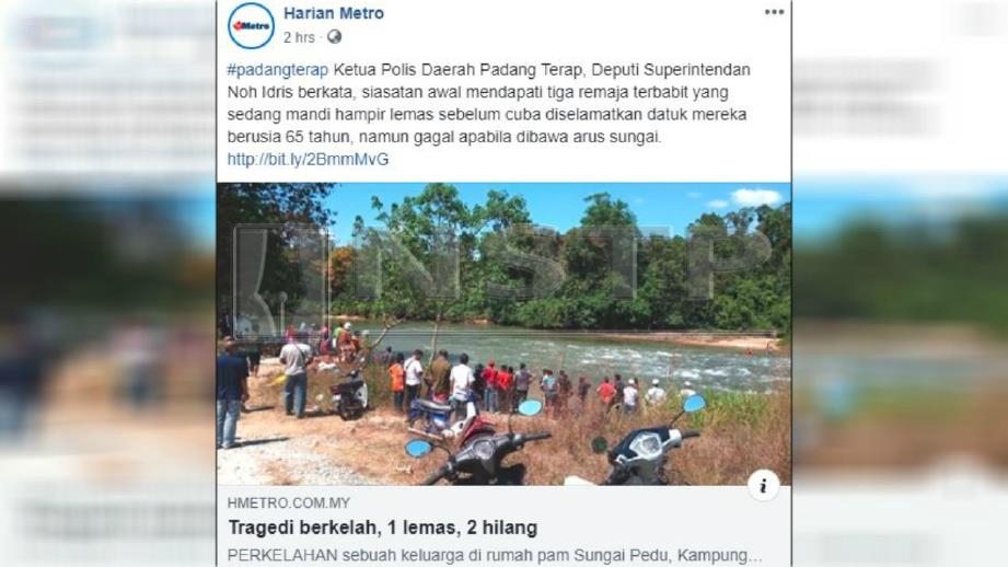 Laporan terdahulu kejadian tiga sekeluarga lemas di Sungai Pedu, Padang Terap dalam laman web, Harian Metro. 