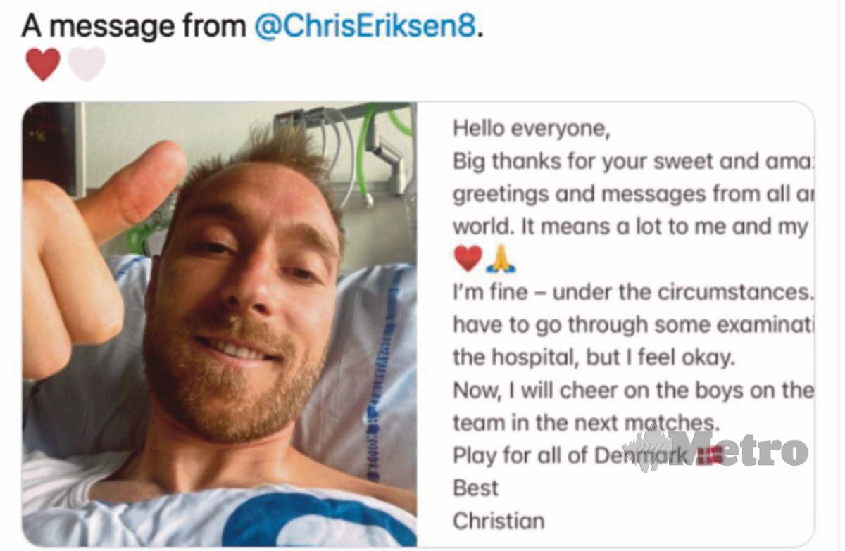 DBU menunjukkan pesanan daripada Christian Eriksen ketika dirawat di hospital. FOTO EPA