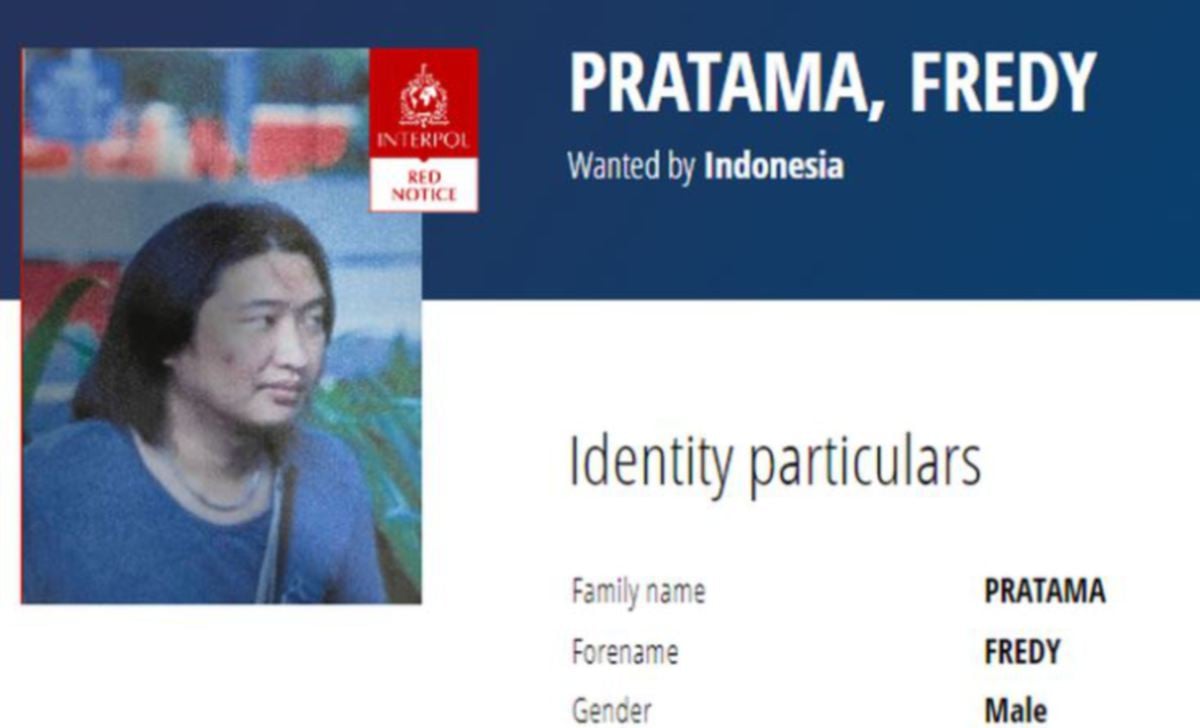 NOTIS merah Interpol dikeluarkan pada Jun lalu untuk menggiatkan usaha memburu Fredy Pratama. 