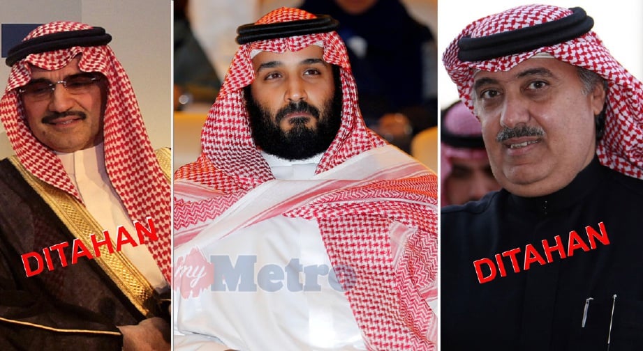 Dua tokoh terkemuka Arab Saudi, bilionair Putera Al-Waleed (kiri) dan bekas Menteri Pengawal Kebangsaan Putera Miteb yang ditahan dalam operasi anti- rasuah arahan Putera Mahkota Mohammed bin Salman (tengah). - Foto EPA/REUTERS/AFP