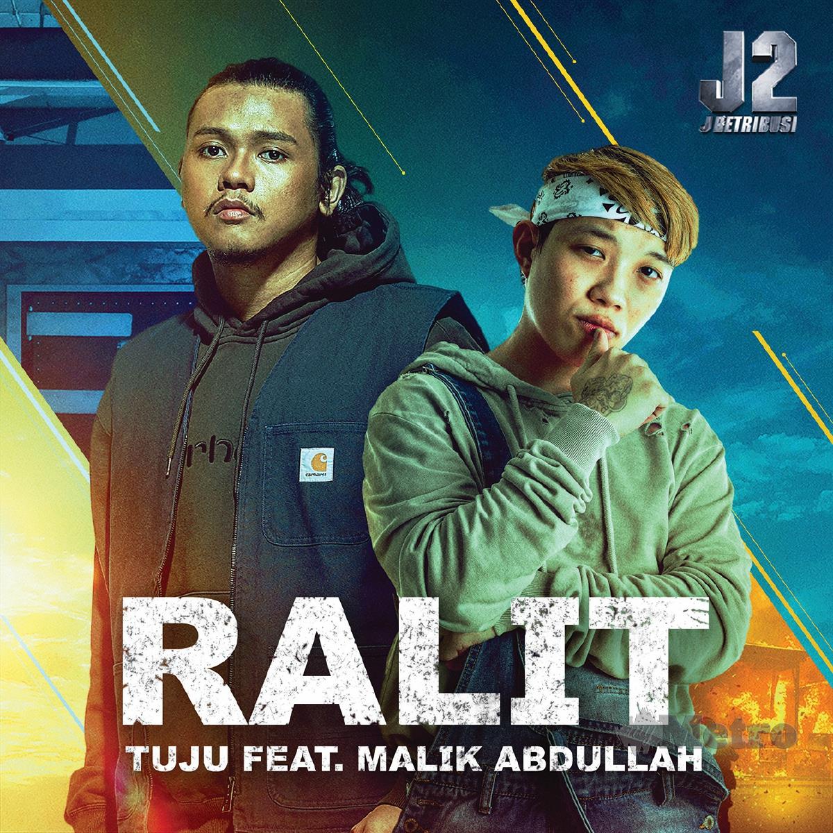TUJU dan Malik berbesar hati menyanyikan RALIT untuk lagu tema filem J2: J Retribusi.