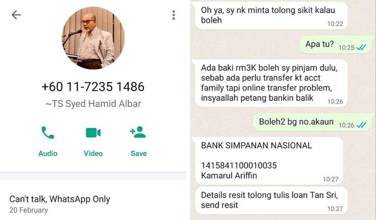 ANTARA mesej dari scammer kononnya Syed Hamid ingin meminjam wang. 