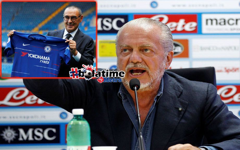 LAURENTIIS menganggap Sarri (gambar kecil) mahu menghapuskan kelab Napoli. Foto REUTERS 