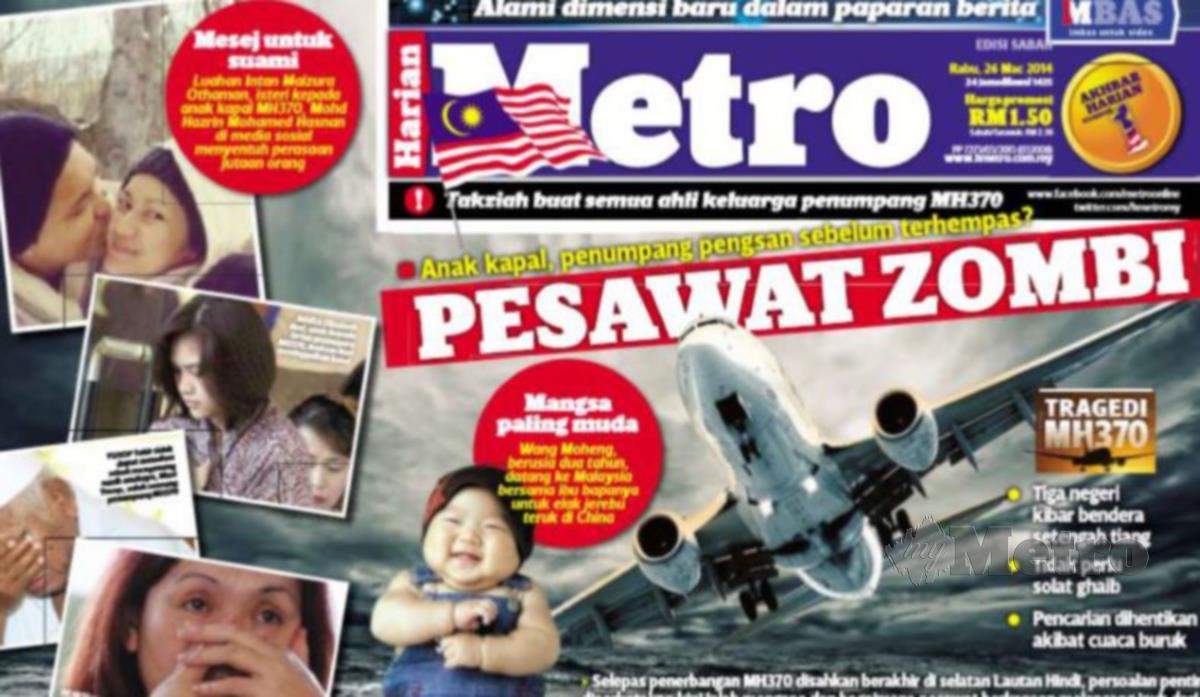 MUKA depan Harian Metro mengenai kehilangan MH370 pada 26 Mac 2014.