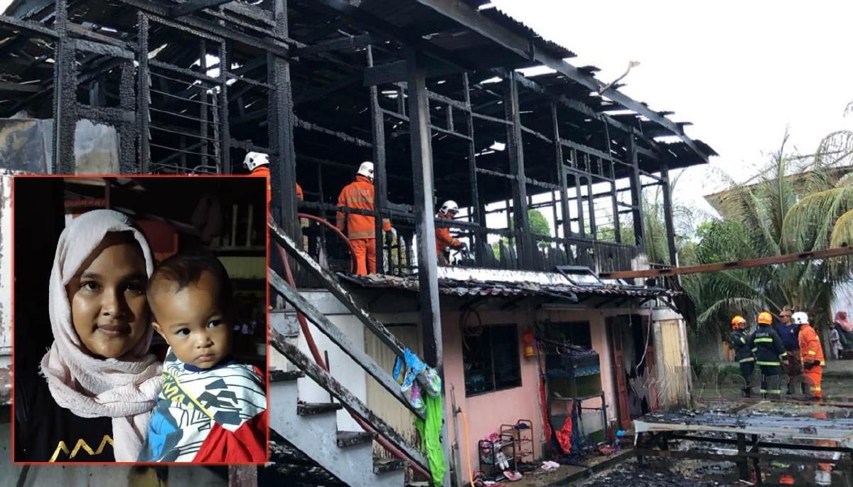 ANGGOTA bomba memeriksa keadaan rumah mangsa selepas kebakaran di di Lorong Haji Da, Kampung Che Kundur, Batu Buruk, Kuala Terengganu, petang semalam. (Gambar kecil) Fatin Shuhada dan bayinya, Nur Ayra Miqayla. FOTO ZATUL IFFAH ZOLKIPLY