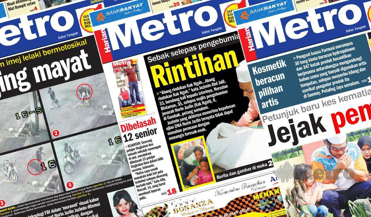 LAPORAN muka depan Harian Metro berkaitan kes pembunuhan Nurin. FOTO Arkib NSTP