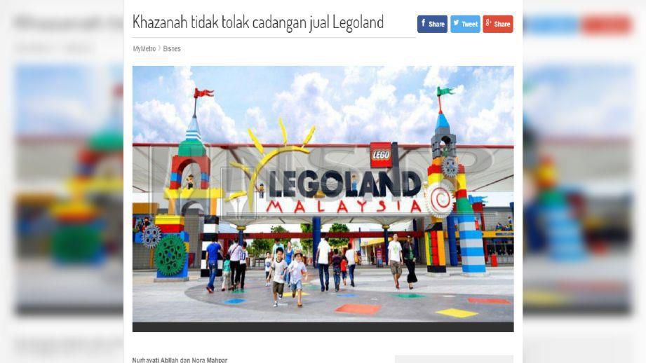 Laporan media berkaitan Legoland Malaysia kelmarin.