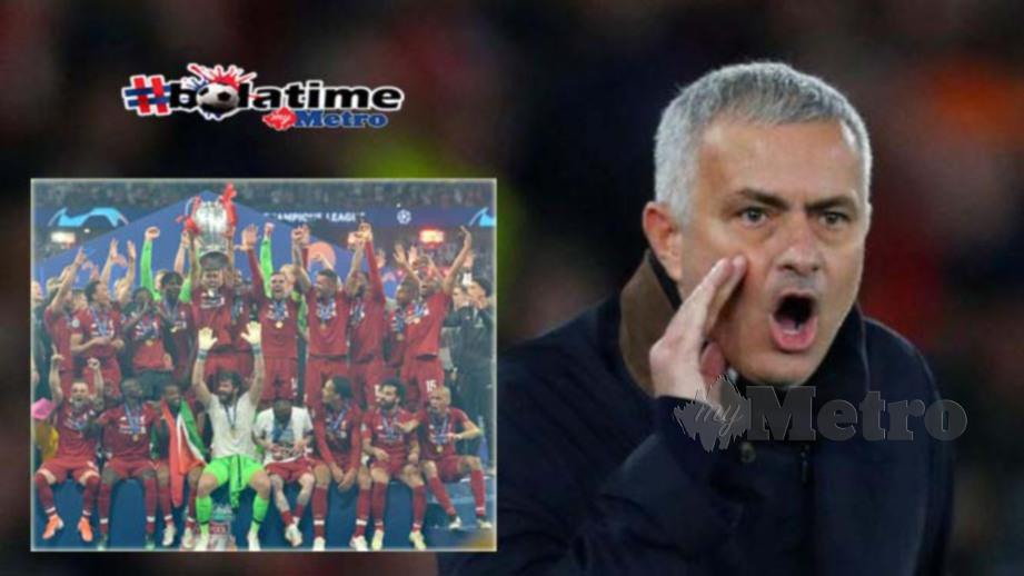 Mourinho kata Reds mampu ke final kali ketiga berturut-turut. FOTO NSTP 