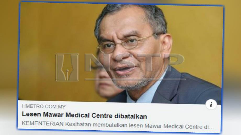 Langgar peraturan, Lesen Mawar Medical Centre dibatalkan ...