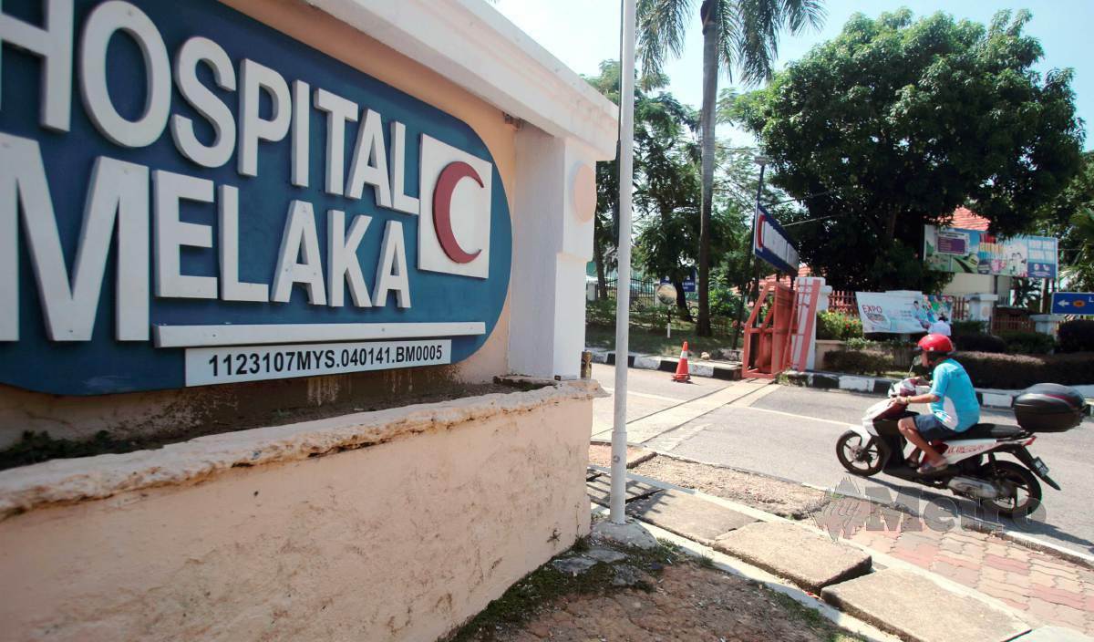 HOSPITAL Melaka. FOTO Arkib NSTP