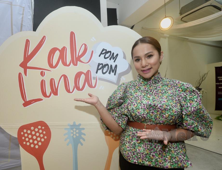 BAKAL muncul dengan program masakan sendiri Senduk Kuali Kak Lina Pom Pom tahun depan