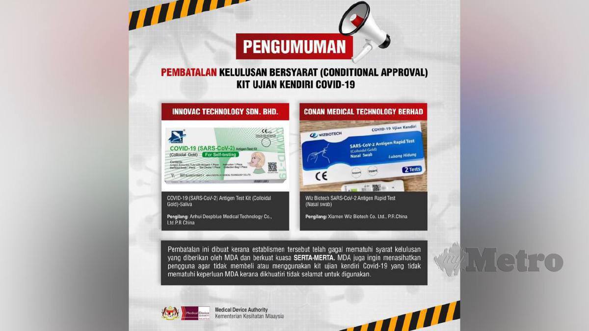 MDA membatalkan kelulusan bersyarat kit ujian kendiri Covid-19 bagi Innovac Technology Sdn Bhd dan Conan Medical Technology Berhad. FOTO Facebook MDA