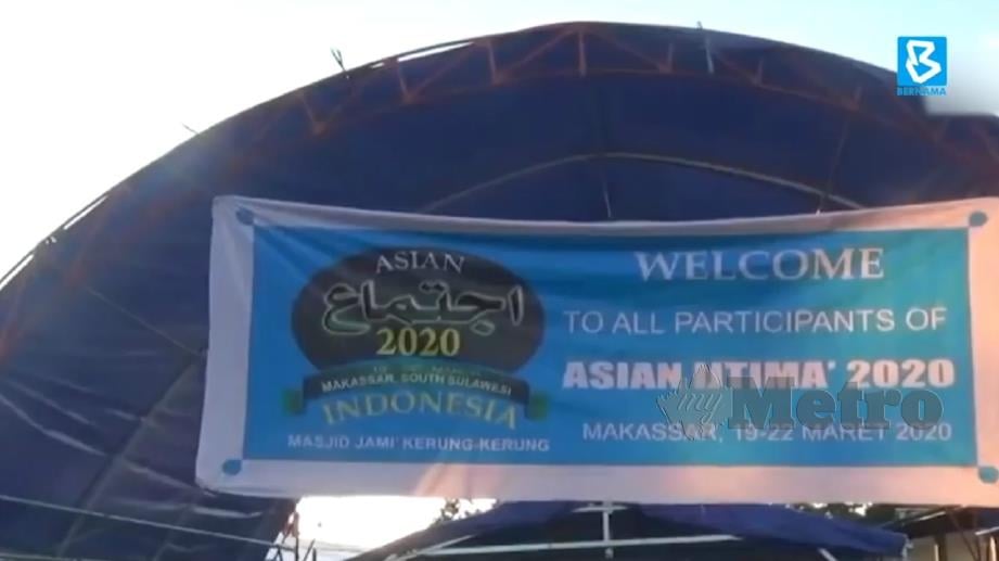 HIMPUNAN Ijtima Dunia 2020 Zon Asia di Sulawesi dibatalkan pihak berkuasa Indonesia. FOTO Bernama