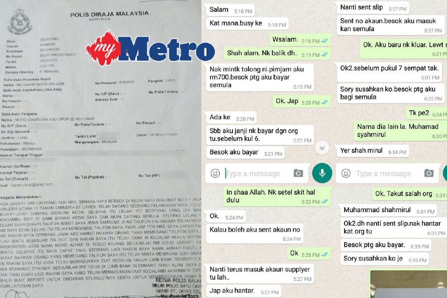 Laporan polis yang dibuat dan penipuan si pencuri yang menyamar meminta wang daripada rakan Mohd Izamri.